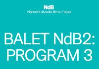 Balet NdB 2: Program 3