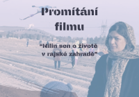 Promítání filmu: Nilin sen o životě v rajské zahradě