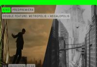 Double Feature: Metropolis + Megalopolis