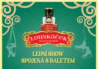 Louskáček – lední show spojená s...