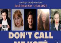 Standup Don`t Call Me Kotě Speciál 17/10