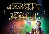 Cabaret Janáček