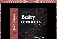 Křest knihy: Kateřina Bizubová – Bašty temnoty